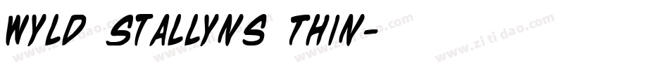 Wyld Stallyns Thin字体转换